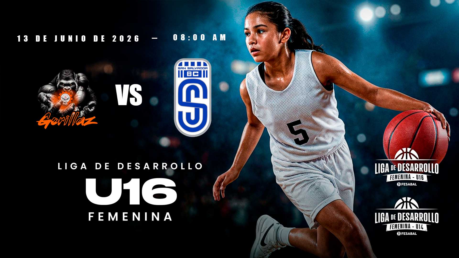 13 JUN | LD | U16 F | GORILLAZ vs SAN SALVADOR B.C - AloudTV Sports