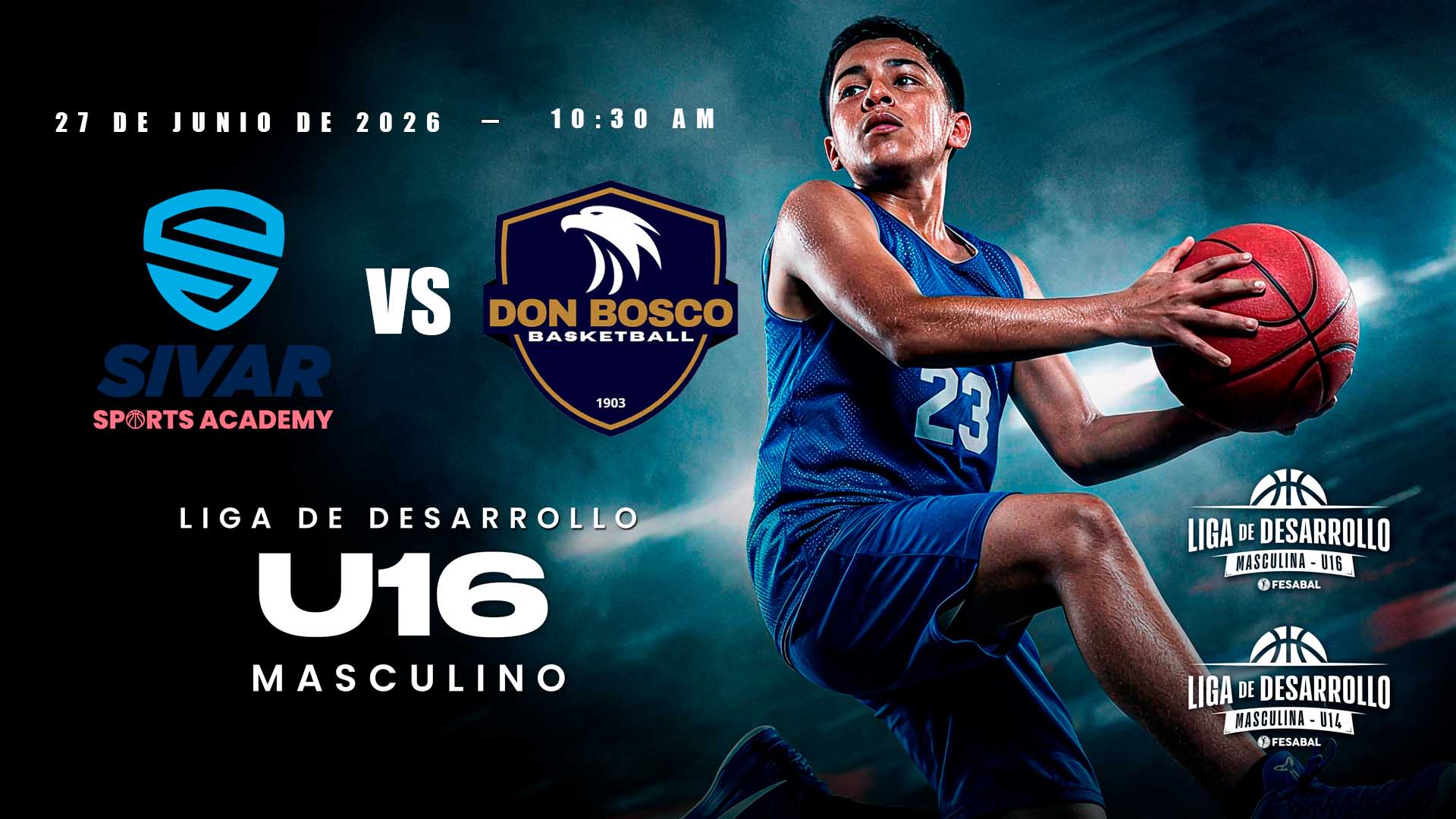 27 JUN | LD | U16M | SIVAR SPORTS ACADEMY 16M vs DON BOSCO 16M - AloudTV Sports