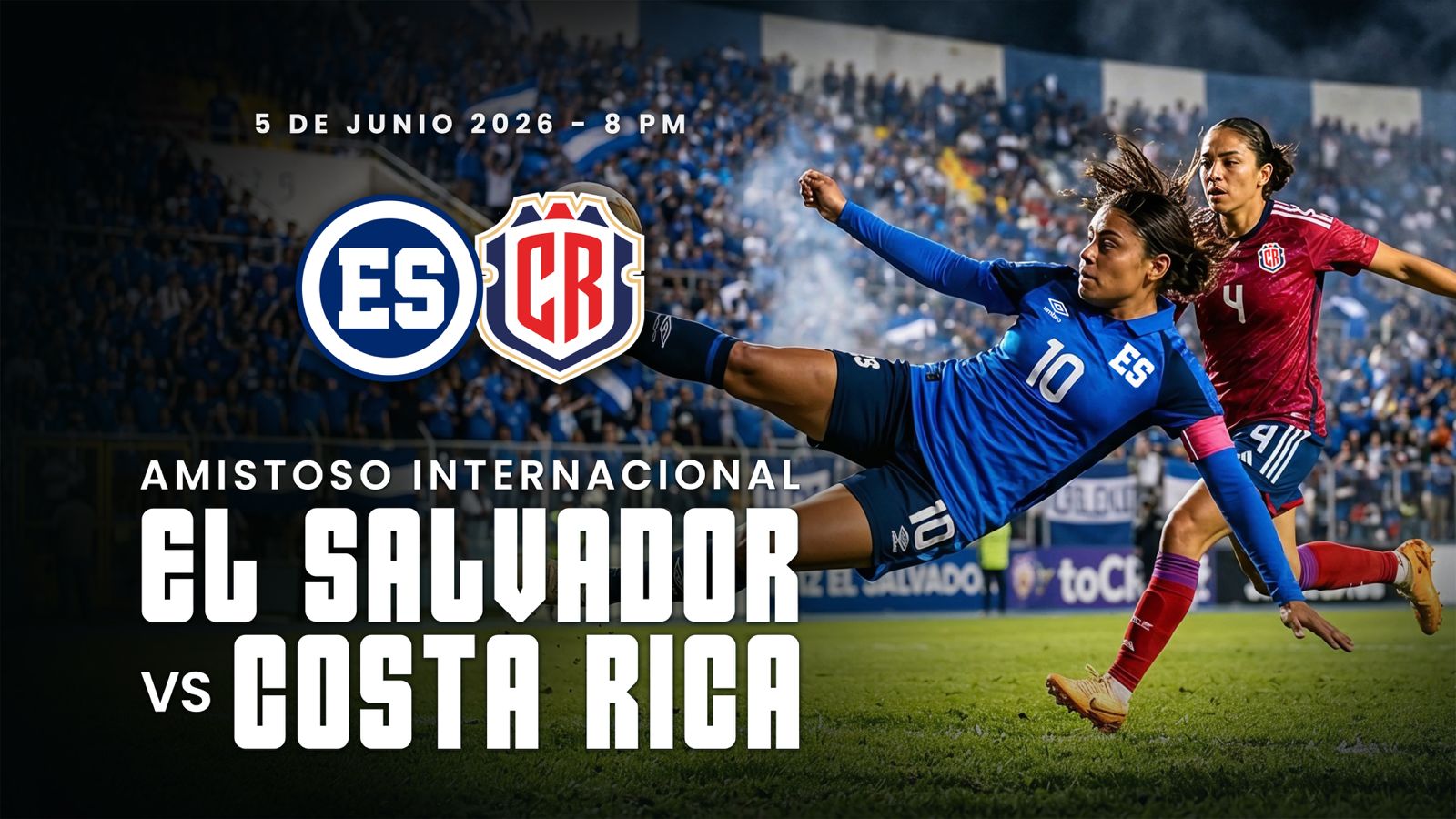 05 JUN | FUTBOL FEMENINO | AMISTOSO | EL SALVADOR VS COSTA RICA - AloudTV Sports