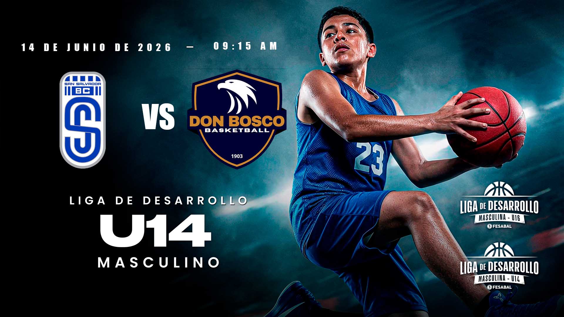14 JUN | LD | U14 M | SAN SALVADOR B.C. vs DON BOSCO - AloudTV Sports