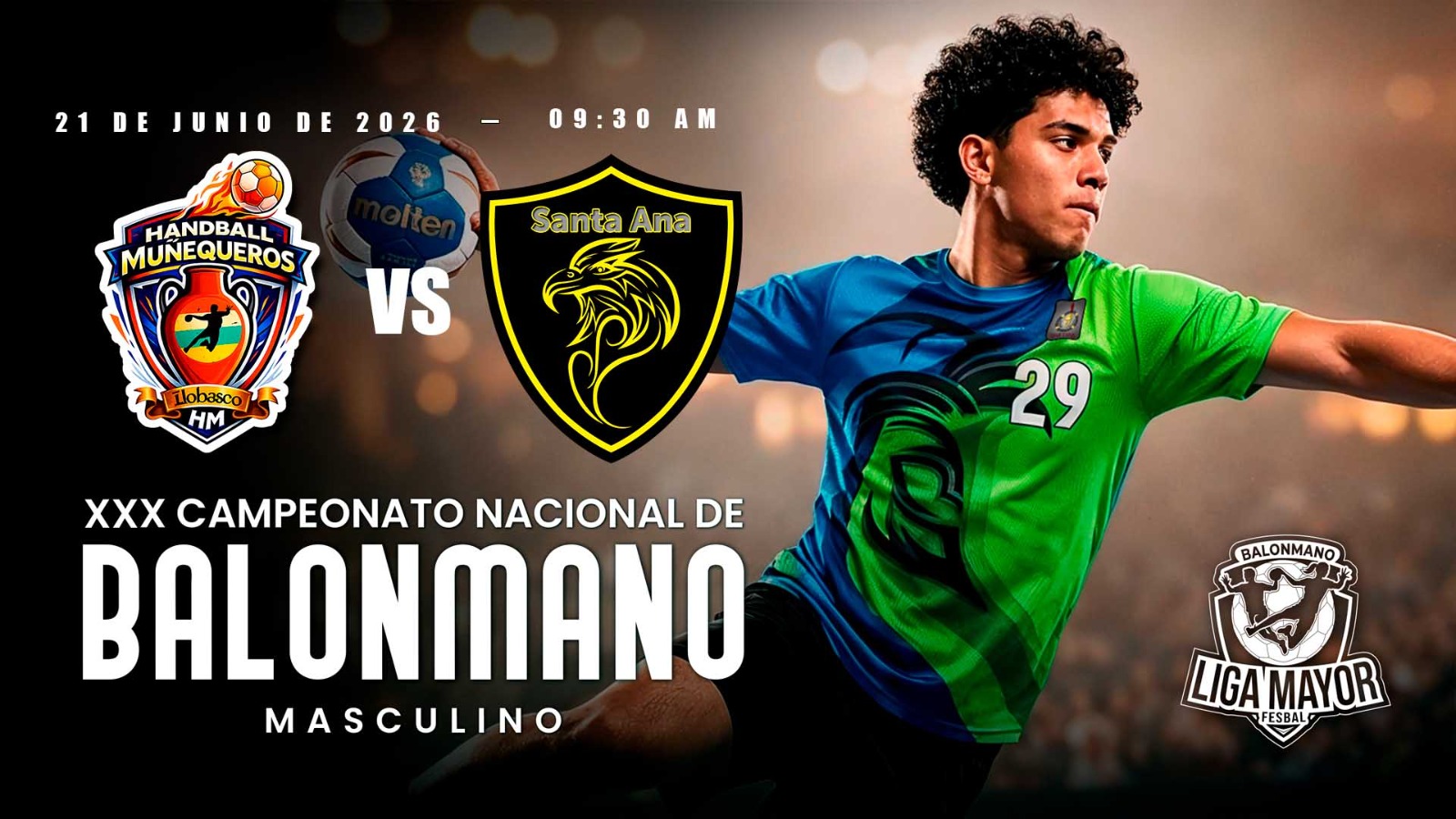 21 JUN | LIGA MAYOR DE BALONMANO | MASC | MUÑEQUEROS vs SANTA ANA - AloudTV Sports