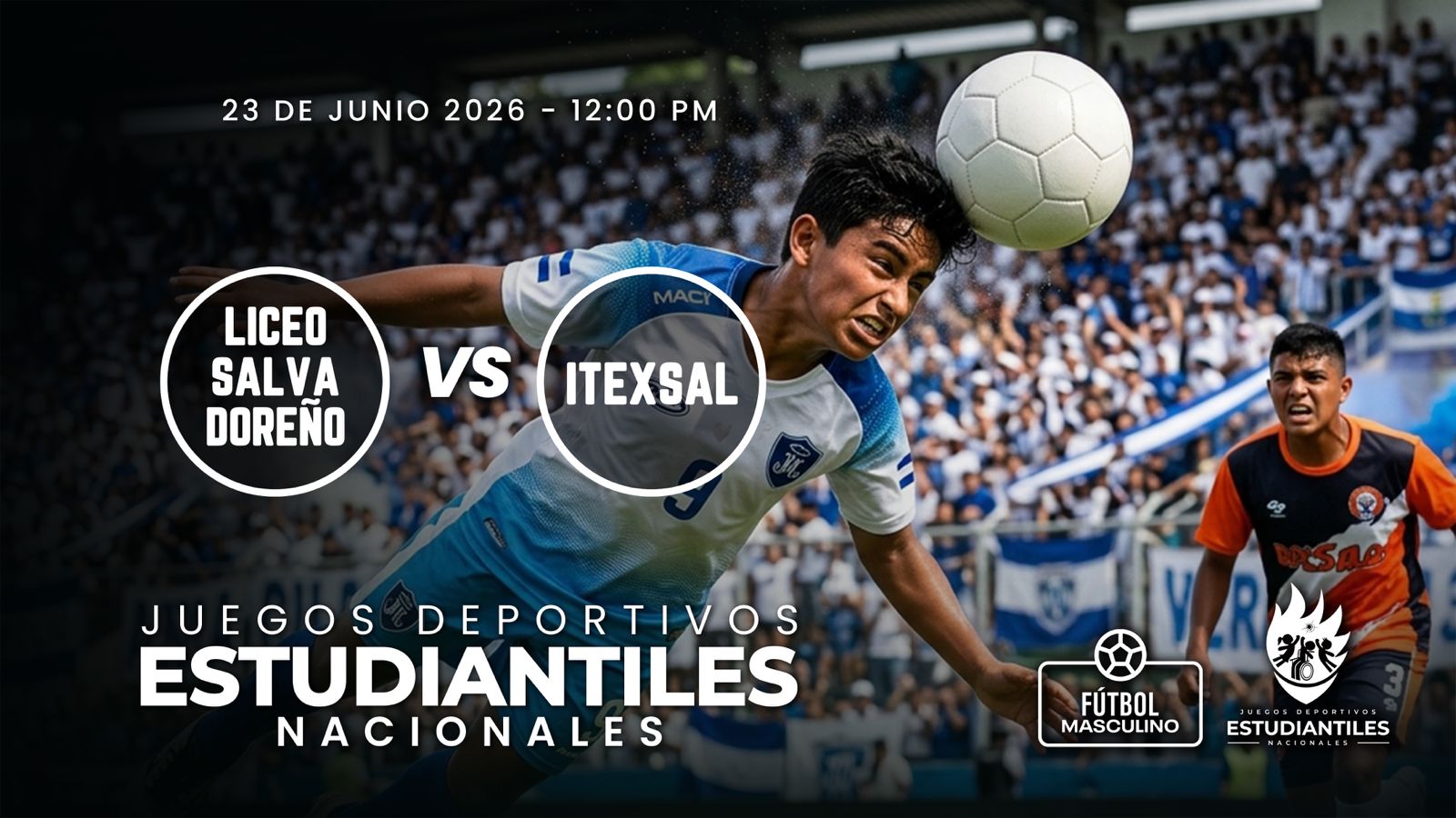 23 JUN | JDNE | FUTBOL | 17 MASC | LICEO SALVADOREÑO VS ITEXSAL - AloudTV Sports