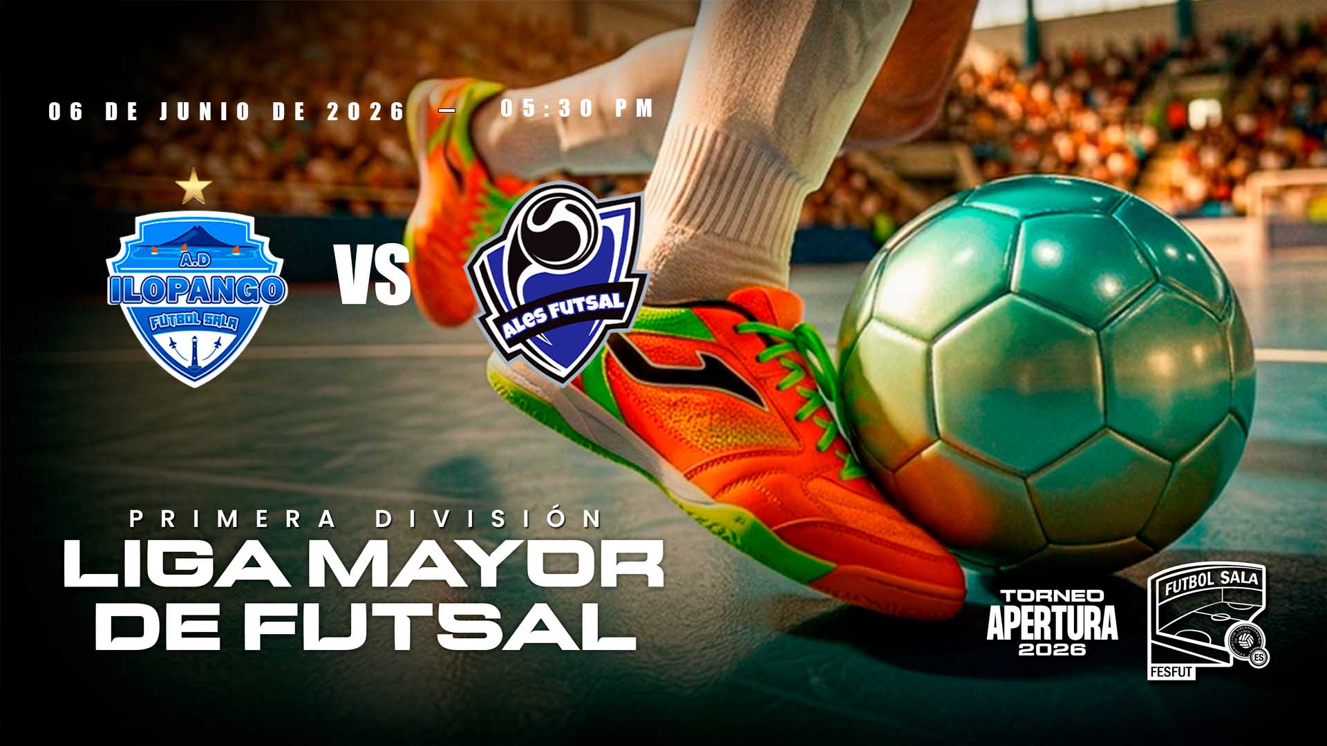 06 JUN  | FUTBOL SALA | ILOPANGO VS ALES - AloudTV Sports