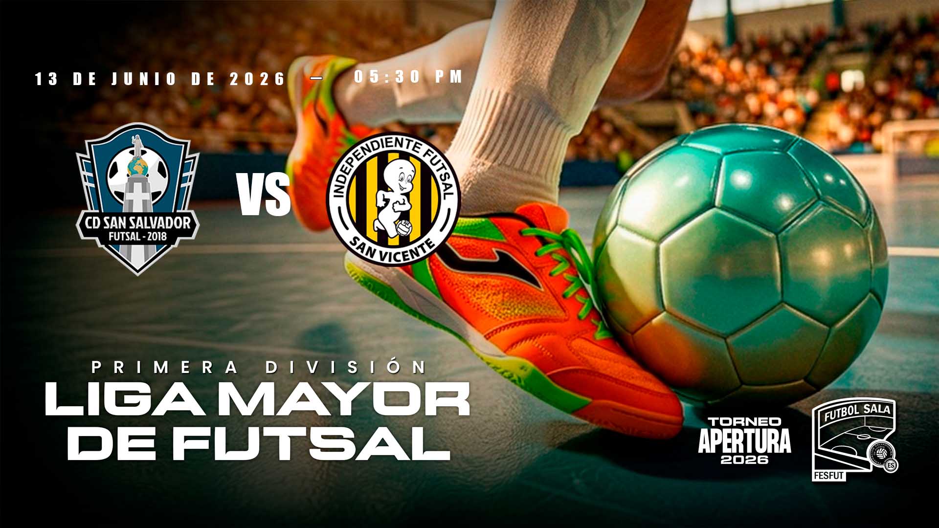 13 JUN | FUTBOL SALA | SAN SALVADOR VS INDEPENDIENTE - AloudTV Sports