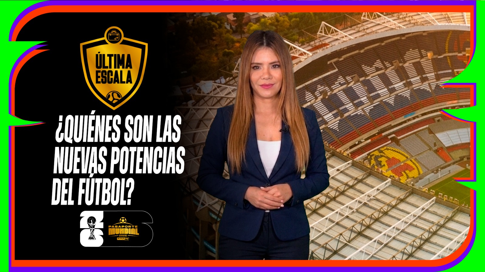 8 JUN ÚLTIMA ESCALA  ¿QUIÉNES SON LAS NUEVAS POTENCIAS DEL FÚTBOL? - AloudTV Sports